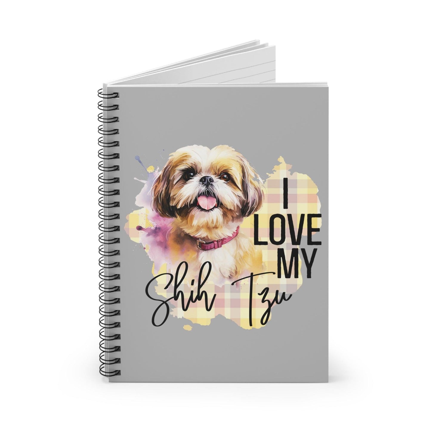 I Love My Shih Tzu Ruled Line Spiral Notebook - Shih Tzu Gifts