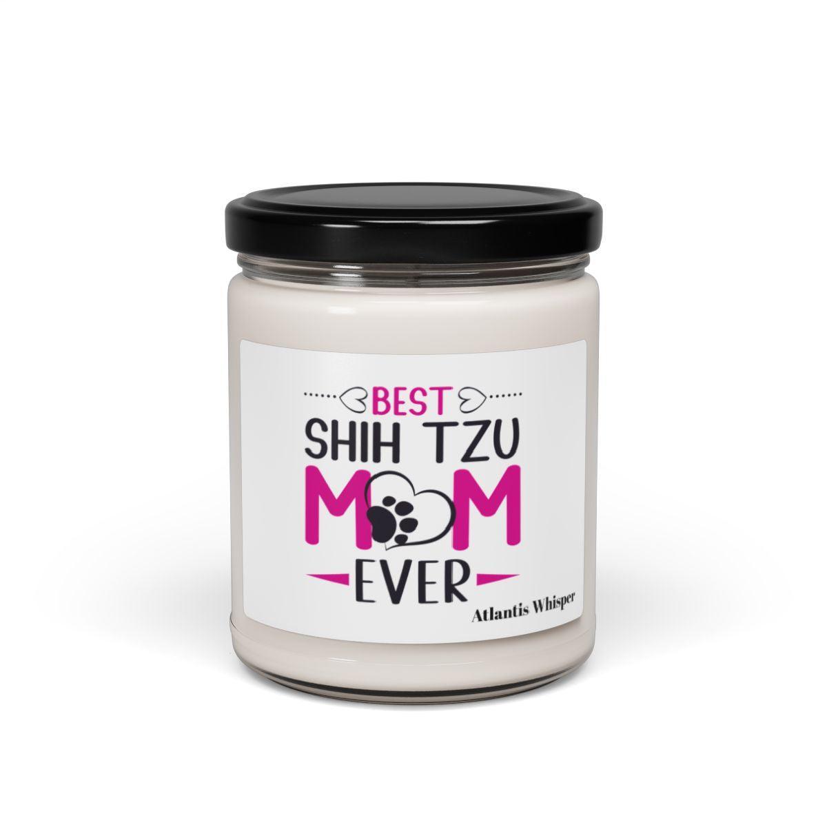 Best Shih Tzu Mom Ever Scented Soy Candle - Shih Tzu Gifts