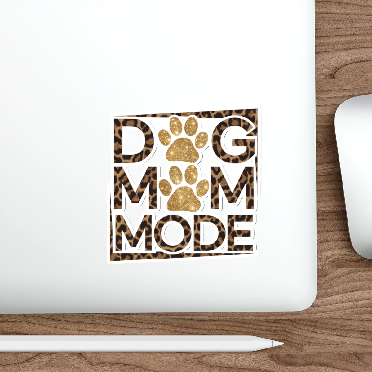 Dog Mom Mode Sticker – Cute Gift for Dog Moms & Pet Lovers