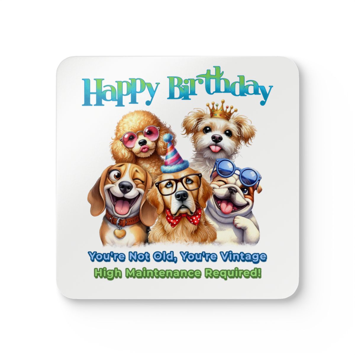 Funny Dog Birthday Coaster Set – You’re Not Old, You’re Vintage