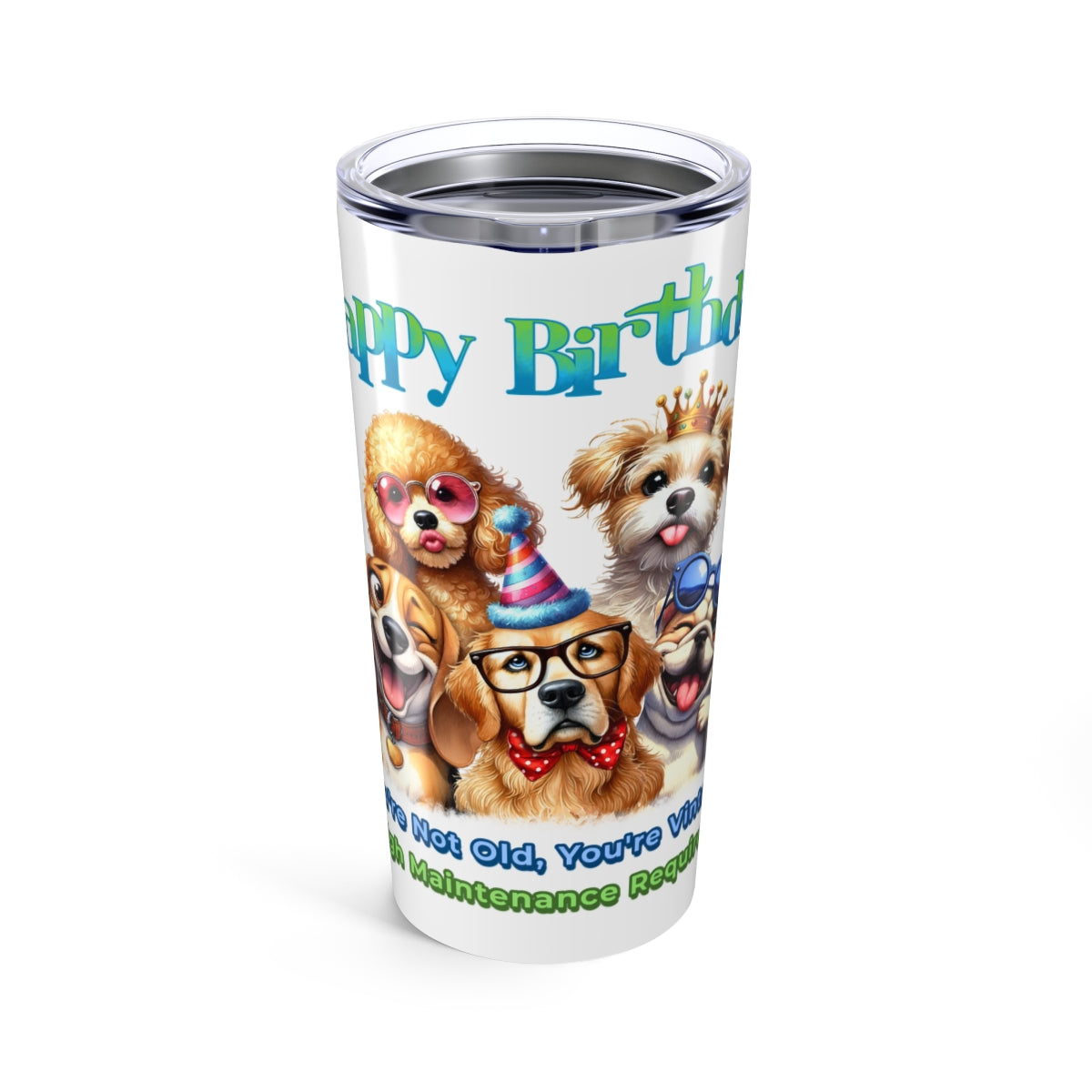 Funny Dog Birthday Tumbler – You’re Not Old, You’re Vintage Gift