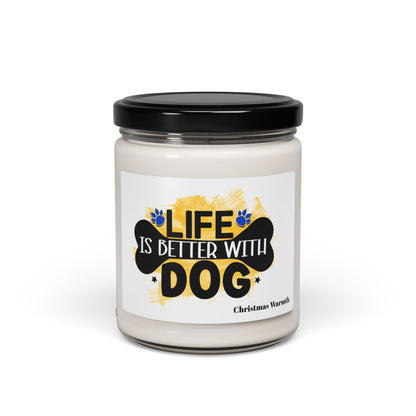 Life Is Better With Dog Scented Soy Candle – Perfect Gift for Dog Lovers