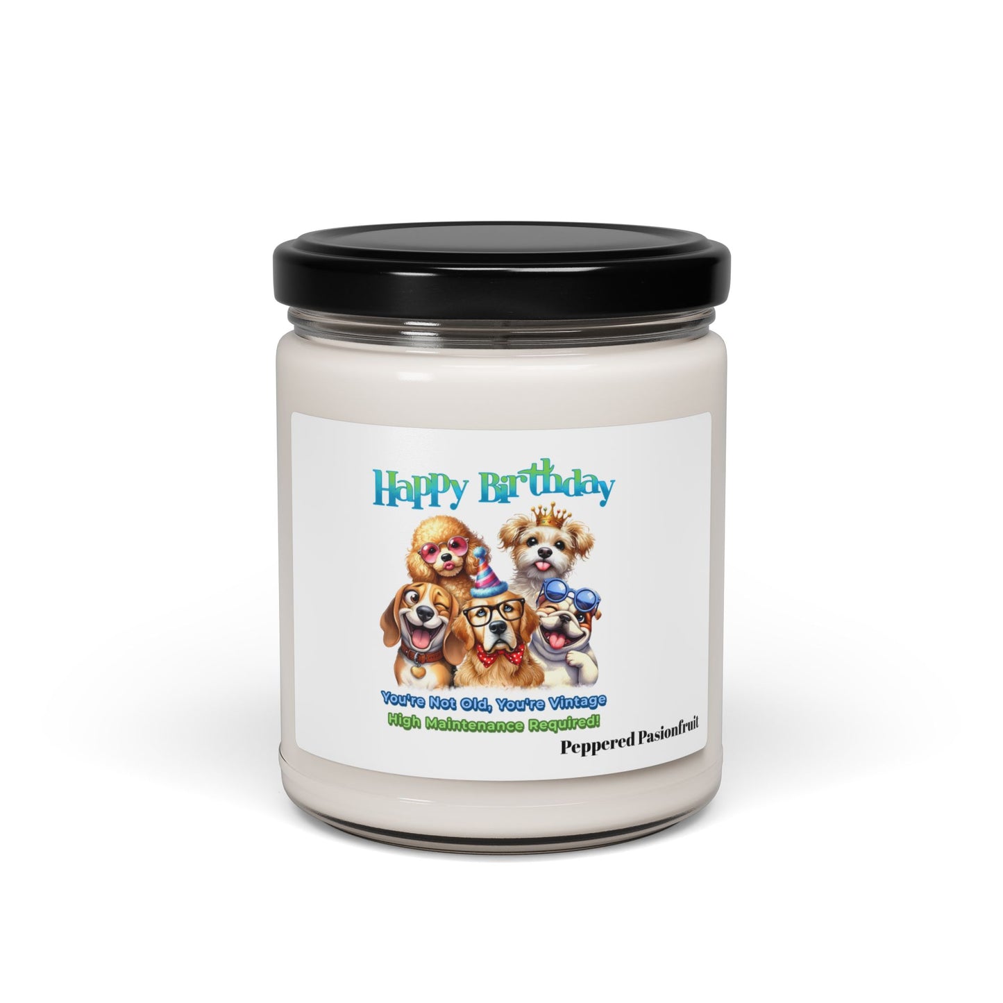 You’re Not Old, You’re Vintage Scented Candle – Funny Dog Gift