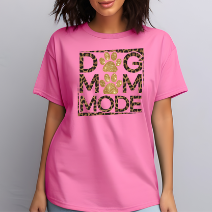 Dog Mom Mode T-Shirt – Cute Gift for Dog Lovers and Pet Parents