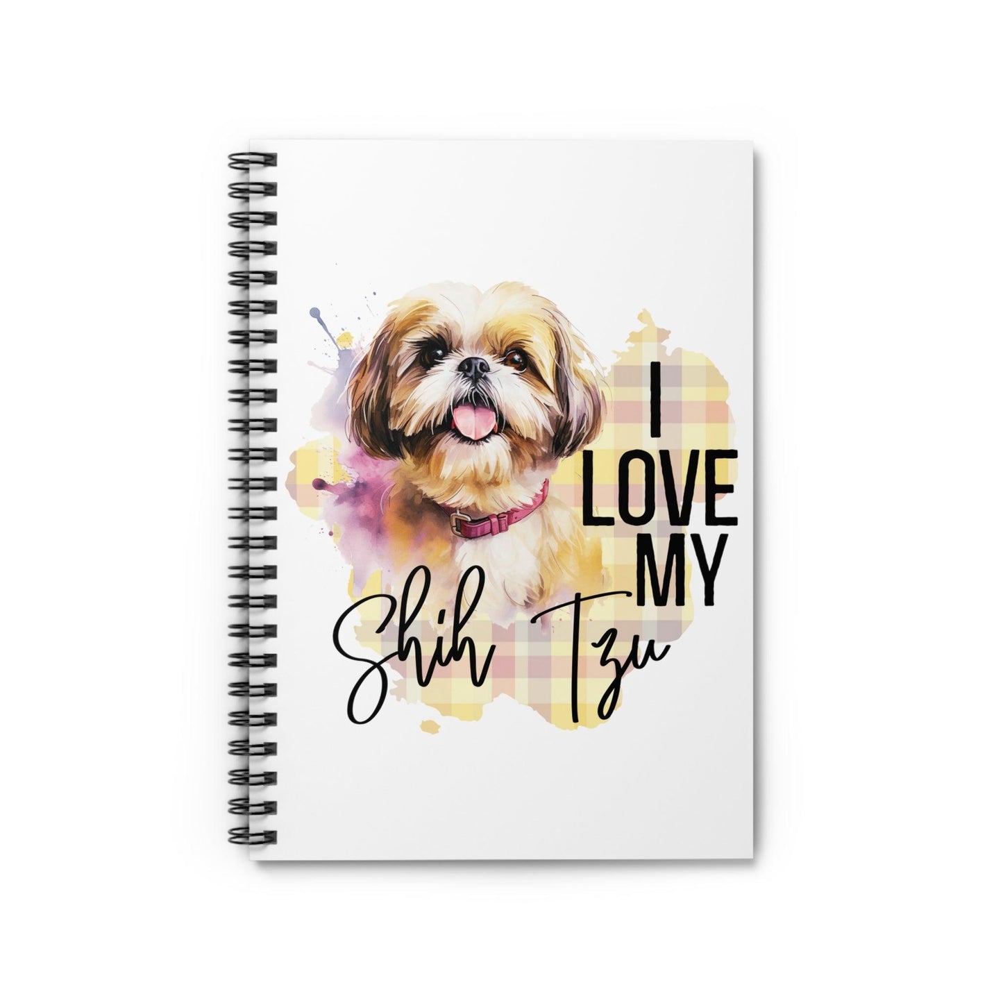 I Love My Shih Tzu Ruled Line Spiral Notebook - Shih Tzu Gifts