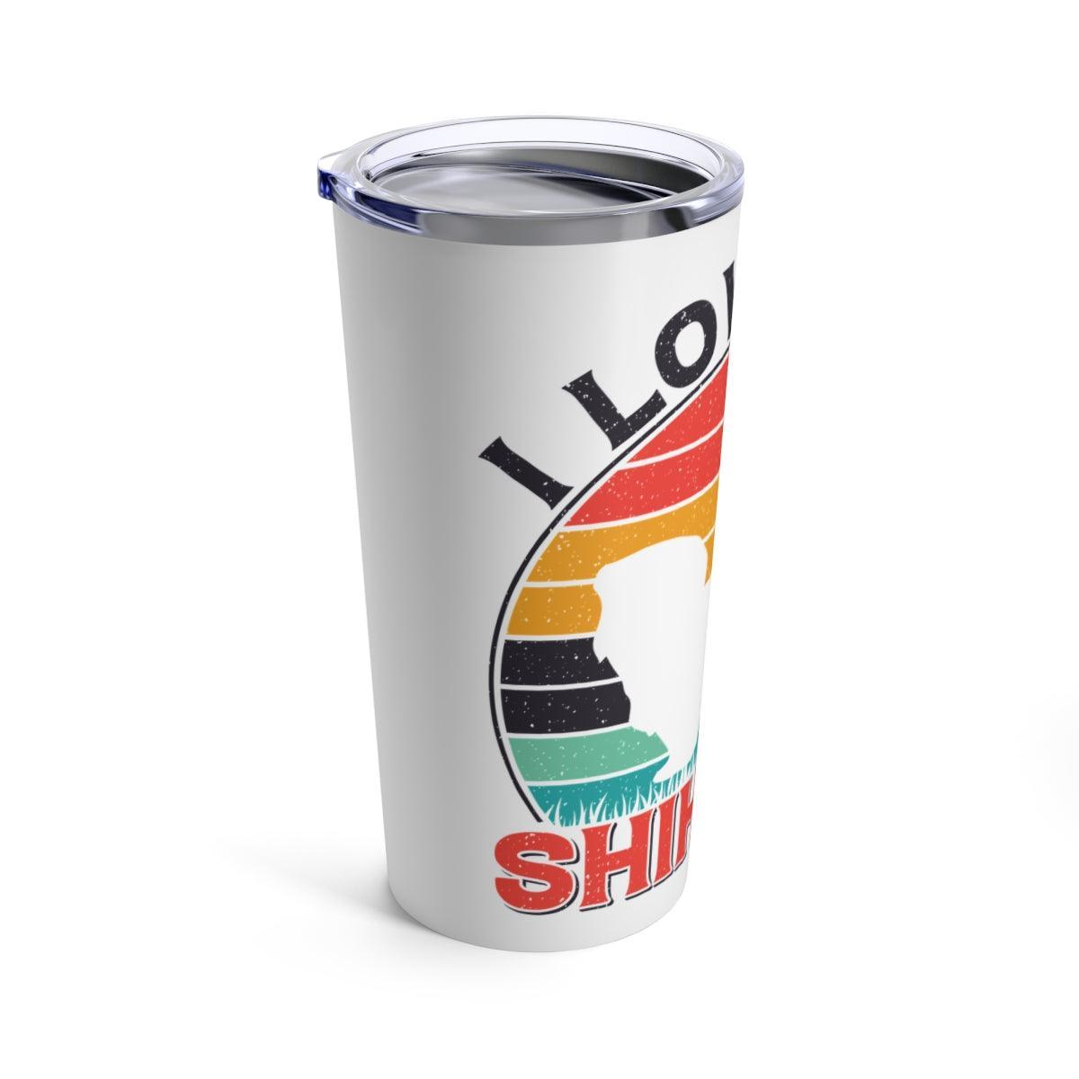 I Love My Shih Tzu With Rainbow Tumbler - Shih Tzu Gifts