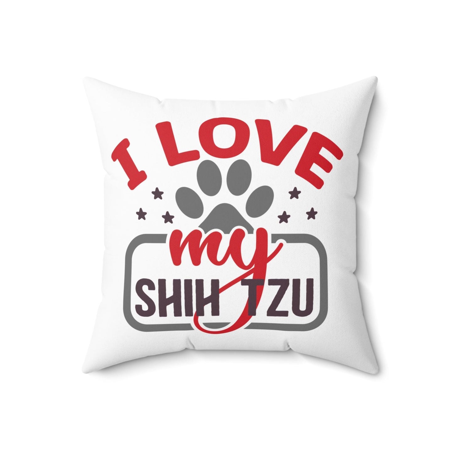 I Love My Shih Tzu Pillow White - Shih Tzu Gifts