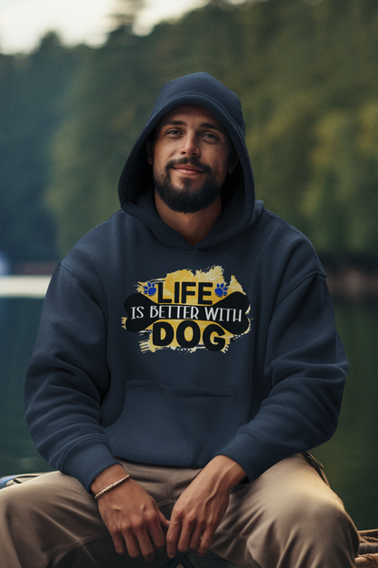 Life Is Better With Dog Hoodie – Cozy Gift for Dog Lovers & Owners