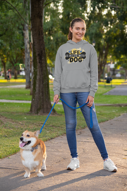 Life Is Better With Dog Hoodie – Cozy Gift for Dog Lovers & Owners