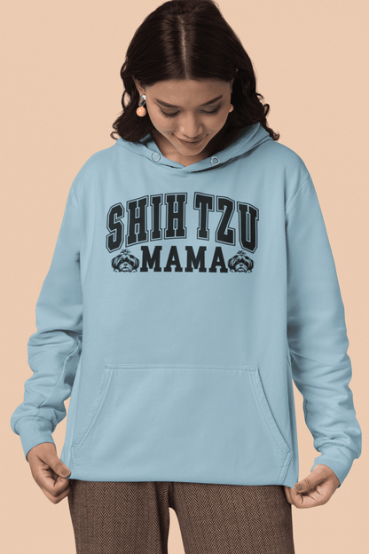 Shih Tzu Mama Hooded Sweatshirt - Shih Tzu Gifts