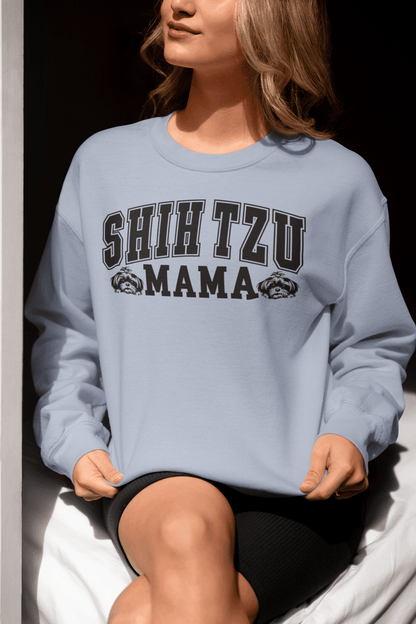 Shih Tzu Mama Sweatshirt - Shih Tzu Gifts