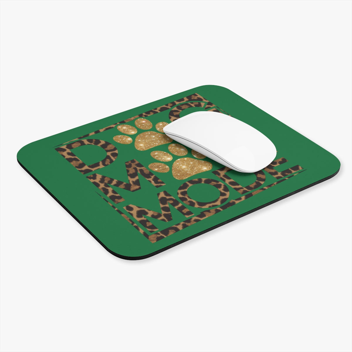 Dog Mom Mode Mouse Pad – Cute Gift for Proud Dog Moms & Pet Lovers