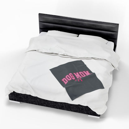 Dog Mom Blanket – Cozy & Soft Gift for Dog Lovers & Pet Moms