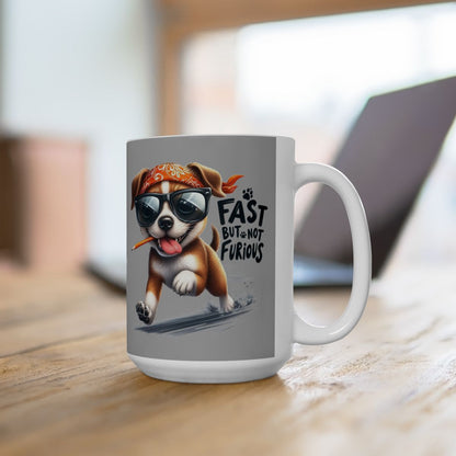 Fast But Not Furious Dog Lover Mug – Funny Gift for Pet Owners