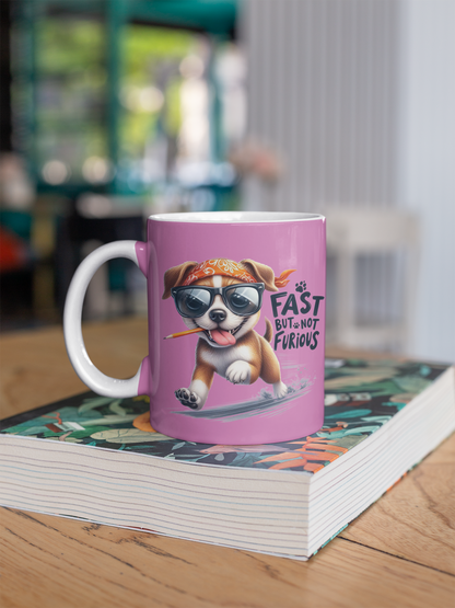Fast But Not Furious Dog Lover Mug – Funny Gift for Pet Owners