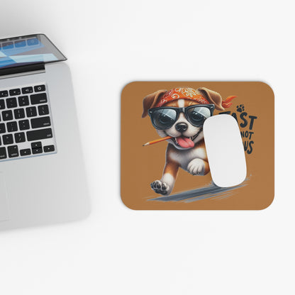 Fast But Not Furious Dog Mouse Pad – Funny Gift for Dog Lovers