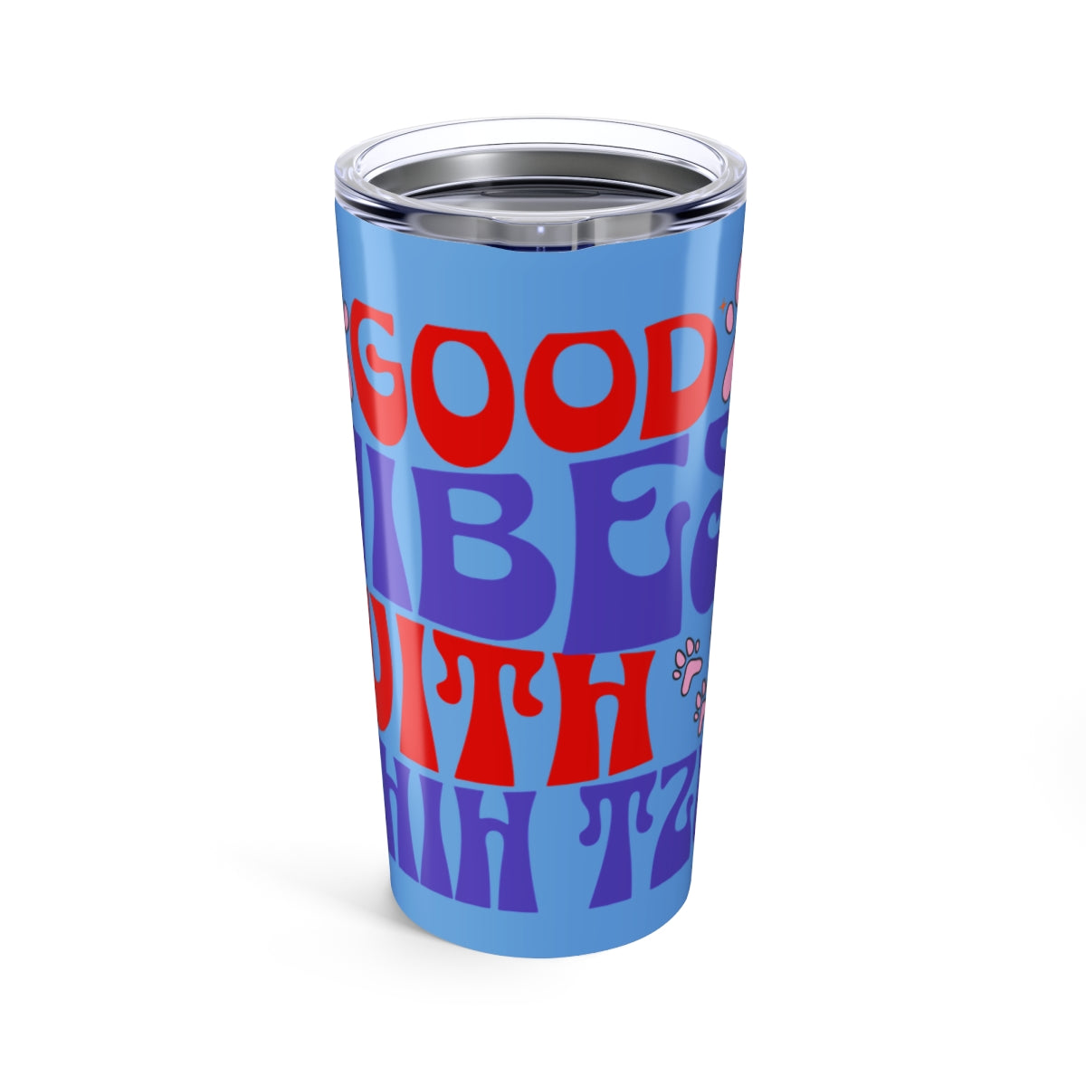 Good Vibes With Shih Tzu Tumbler - 20oz Insulated Cup for Dog Lovers