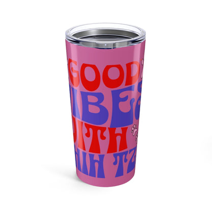 Good Vibes With Shih Tzu Tumbler - 20oz Insulated Cup for Dog Lovers