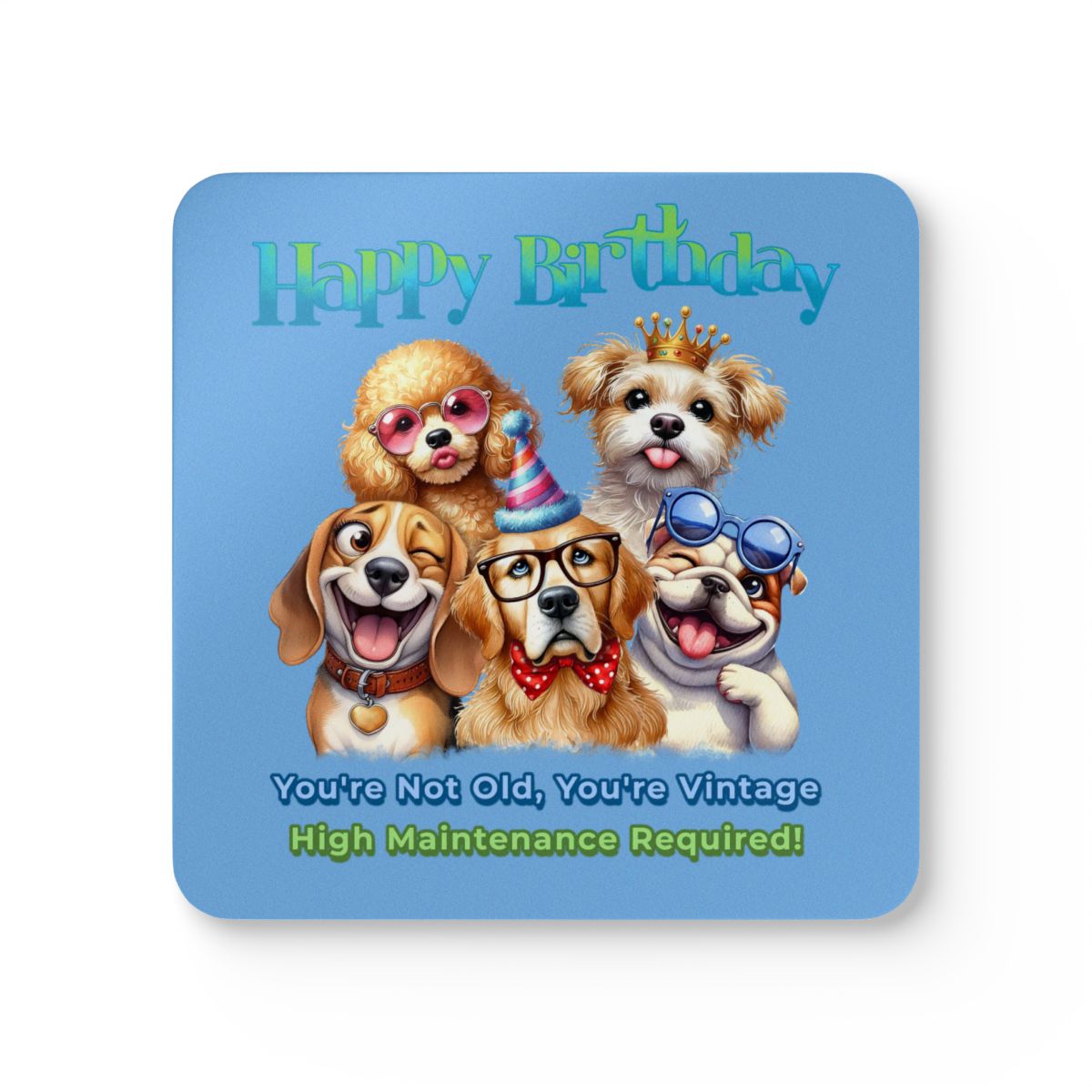Funny Dog Birthday Coaster Set – You’re Not Old, You’re Vintage