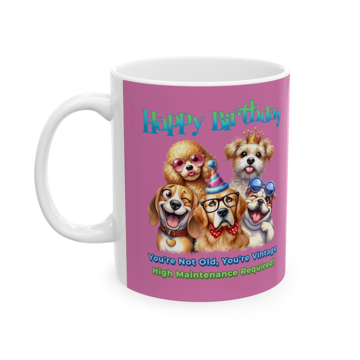 Vintage Birthday Dog Mug – Funny Gift for Dog Lovers & Divas