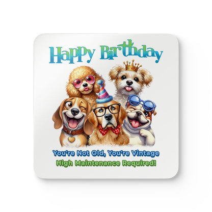 Funny Dog Birthday Coaster Set – You’re Not Old, You’re Vintage