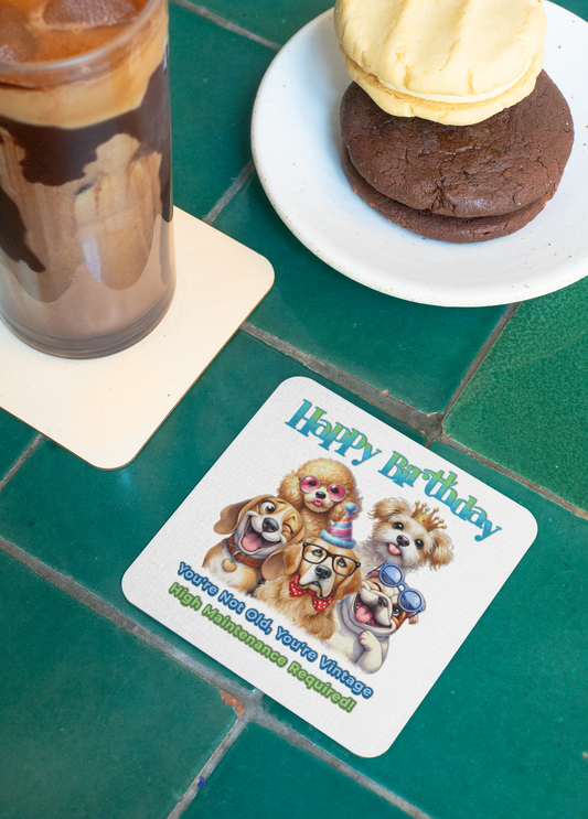 Funny Dog Birthday Coaster Set – You’re Not Old, You’re Vintage