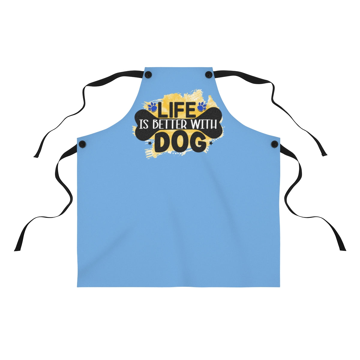 Life Is Better With Dog Apron – Cute Gift for Dog Lovers and Owners