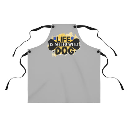 Life Is Better With Dog Apron – Cute Gift for Dog Lovers and Owners