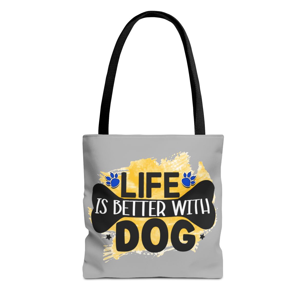 Life Is Better With Dog Tote Bag – Stylish & Durable for Dog Lovers
