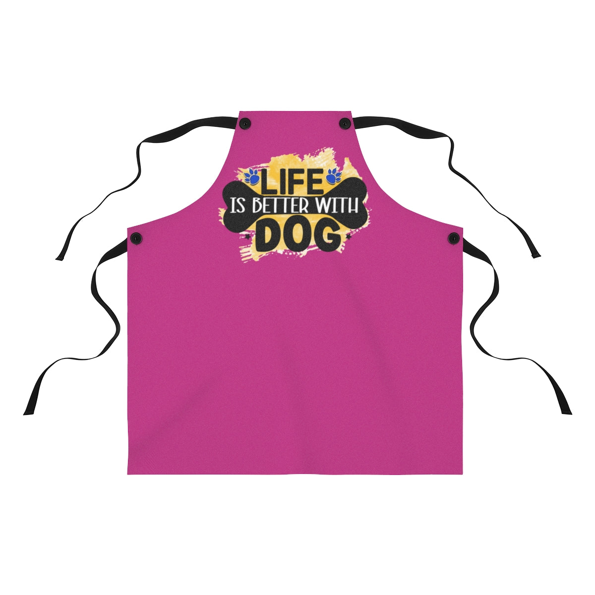 Life Is Better With Dog Apron – Cute Gift for Dog Lovers and Owners