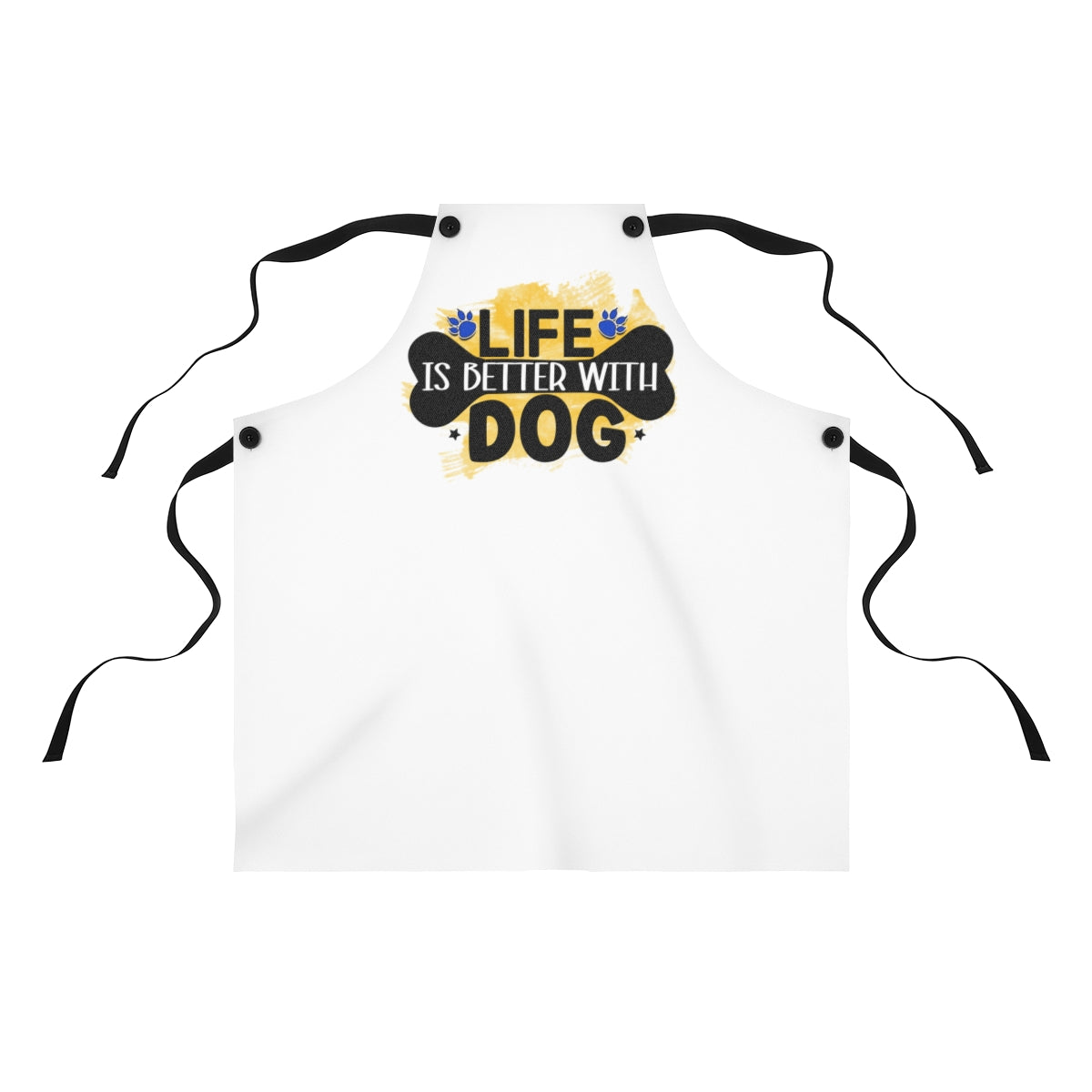 Life Is Better With Dog Apron – Cute Gift for Dog Lovers and Owners