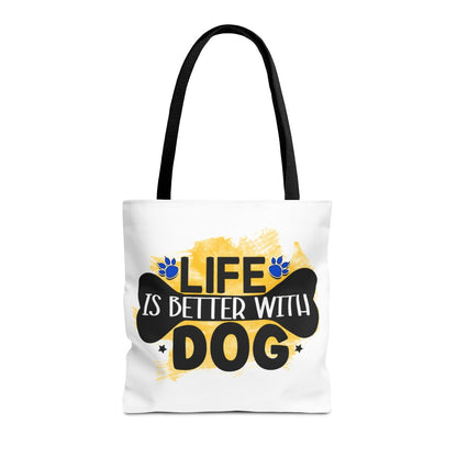 Life Is Better With Dog Tote Bag – Stylish & Durable for Dog Lovers