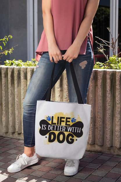 Life Is Better With Dog Tote Bag – Stylish & Durable for Dog Lovers