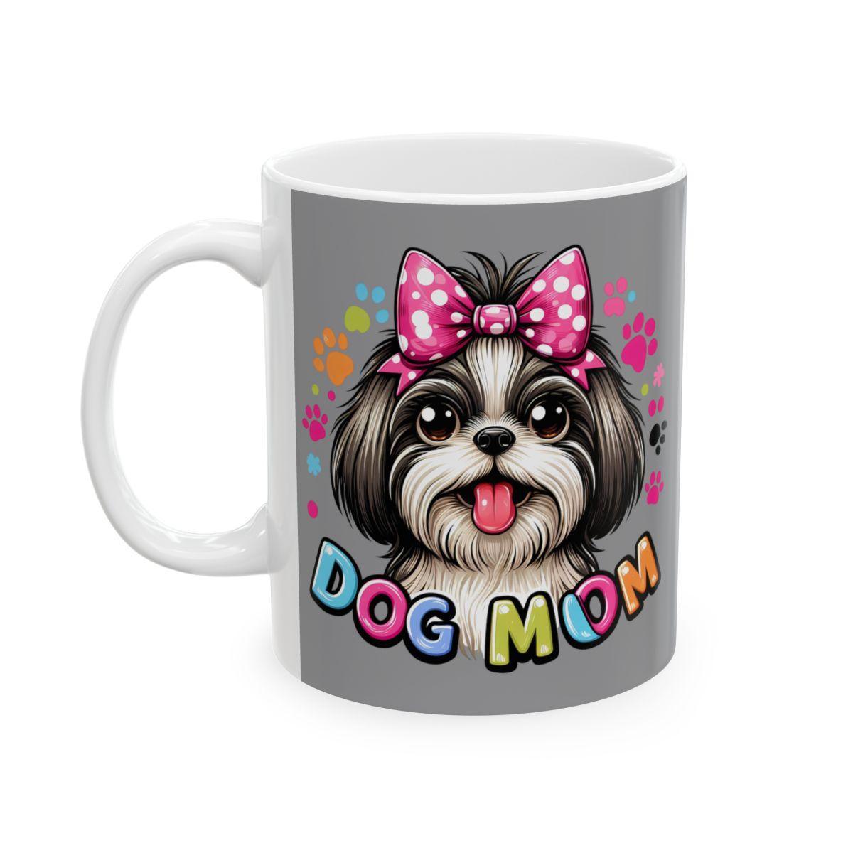 Shih Tzu Dog Mom Ceramic Mug - Shih Tzu Gifts
