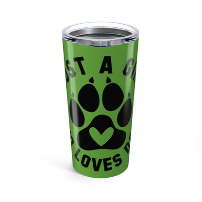 Just a Girl Who Loves Dogs Tumbler
