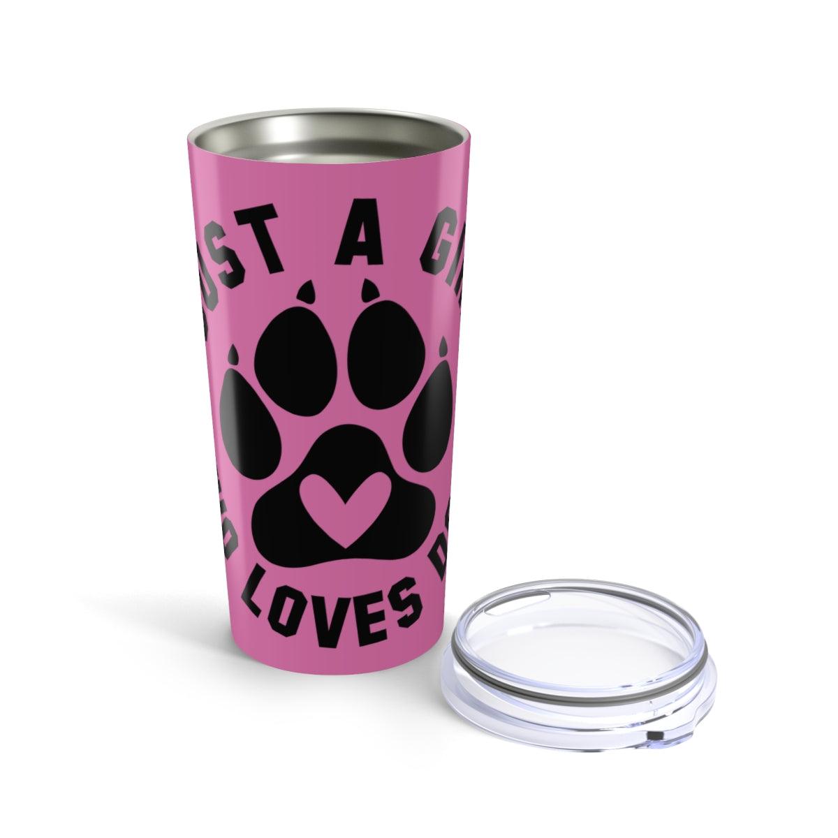 Just a Girl Who Loves Dogs Tumbler