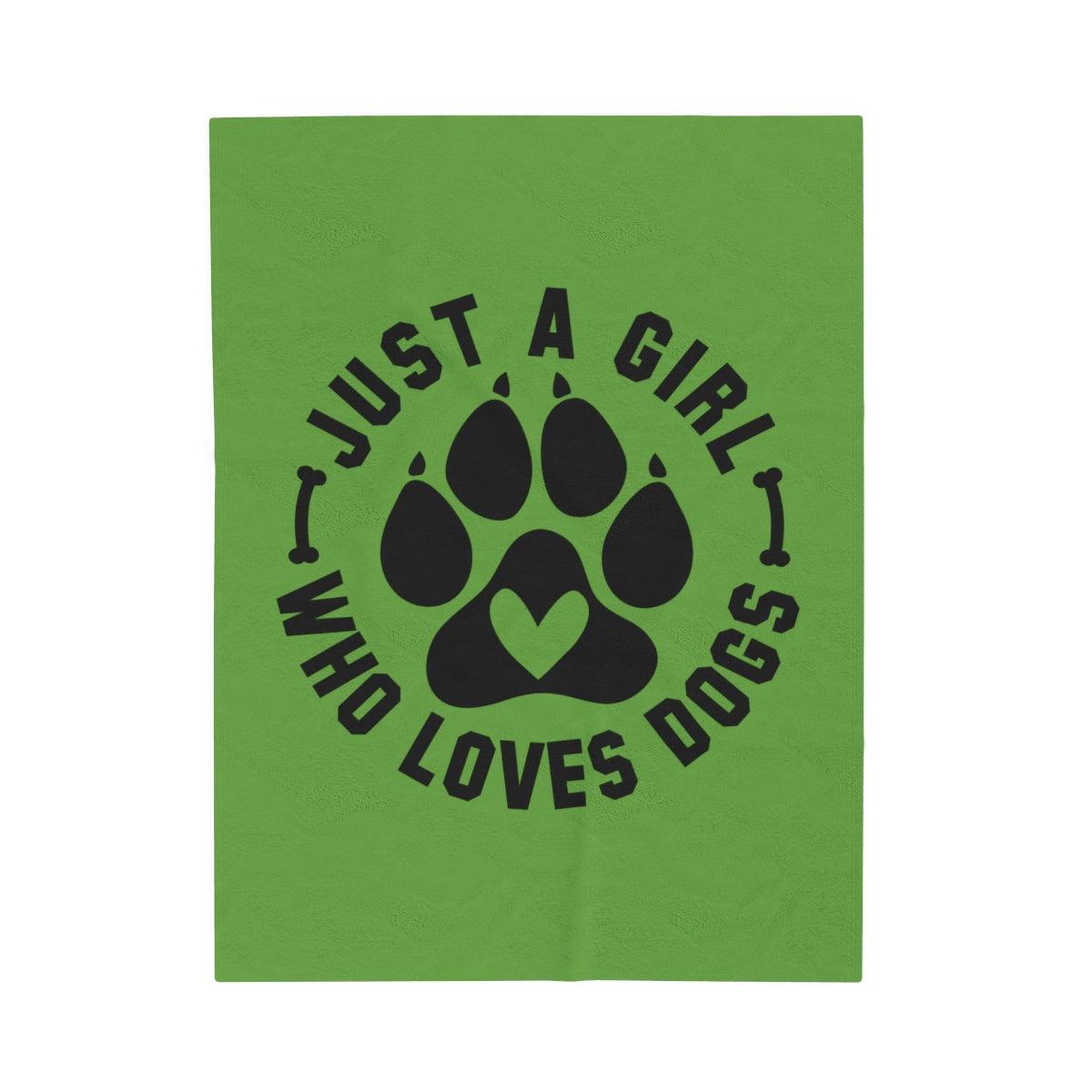 Just a Girl Who Loves Dogs Blanket