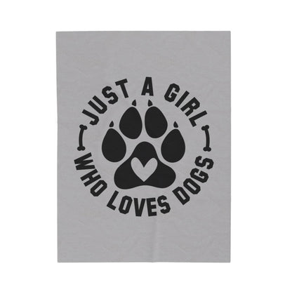 Just a Girl Who Loves Dogs Blanket