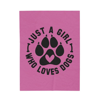 Just a Girl Who Loves Dogs Blanket