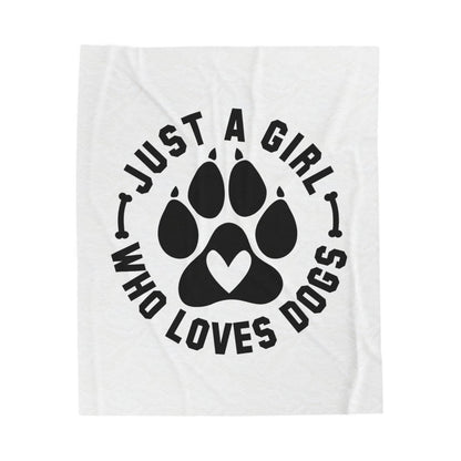 Just a Girl Who Loves Dogs Blanket