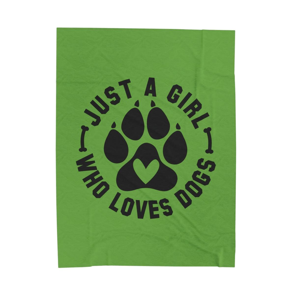 Just a Girl Who Loves Dogs Blanket