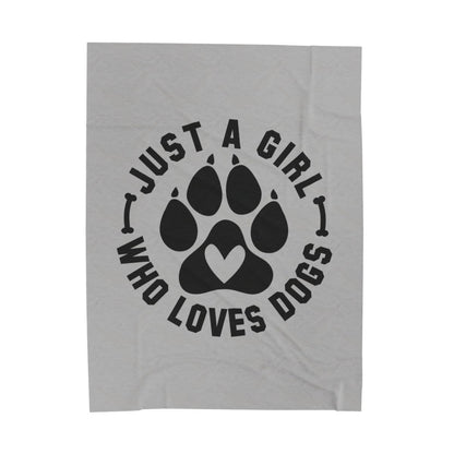 Just a Girl Who Loves Dogs Blanket