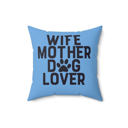 Wife Mother Dog Lover Pillow - Shih Tzu Gifts