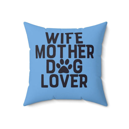 Wife Mother Dog Lover Pillow - Shih Tzu Gifts