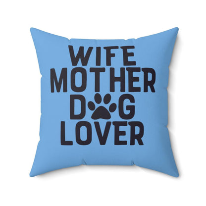 Wife Mother Dog Lover Pillow - Shih Tzu Gifts