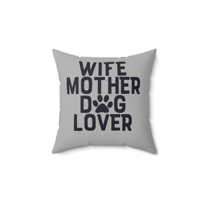Wife Mother Dog Lover Pillow - Shih Tzu Gifts