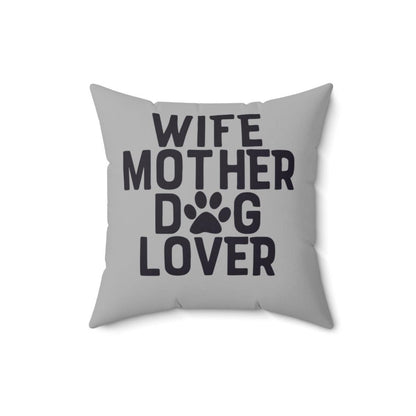 Wife Mother Dog Lover Pillow - Shih Tzu Gifts