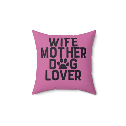 Wife Mother Dog Lover Pillow - Shih Tzu Gifts