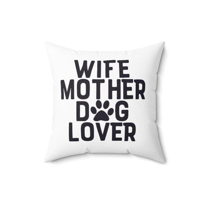 Wife Mother Dog Lover Pillow - Shih Tzu Gifts